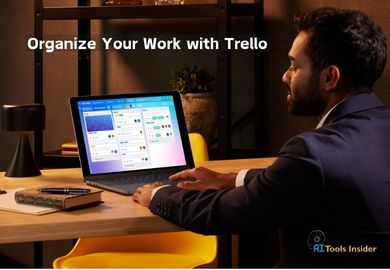 Trello: Organize Your Work and Life with this AI