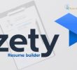 Zety : Creating Professional Resumes and Advancing Your Career