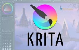 Krita: Unlock Your Artistic Potential to Digital Painting and Illustration